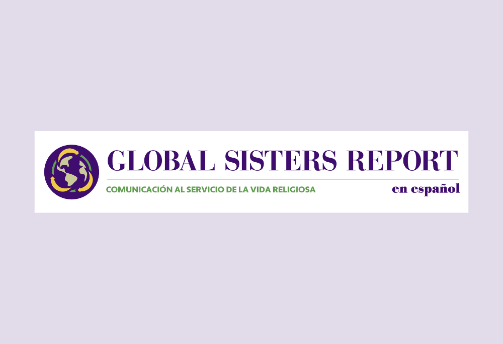 Global Sisters Report Launches GSR En Español | Global Sisters Report